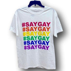 #SAYGAY Pride Graphic T-Shirt - Size Medium - NWT